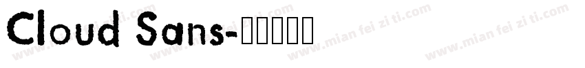 Cloud Sans字体转换